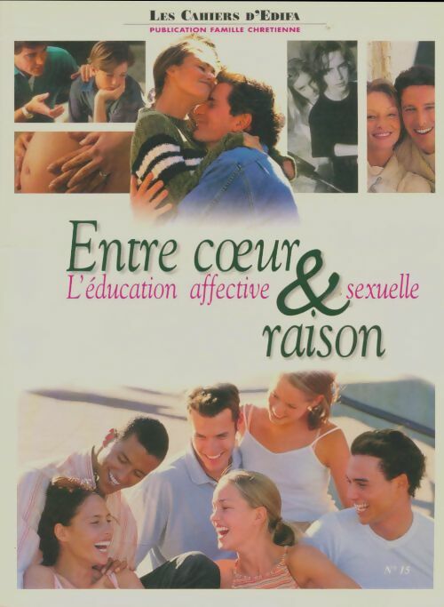 Livrenpoche : Entre coeur & raison - Collectif - Livre