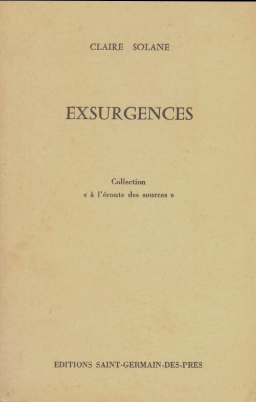 Livrenpoche : Exsurgences - Claire Solane - Livre