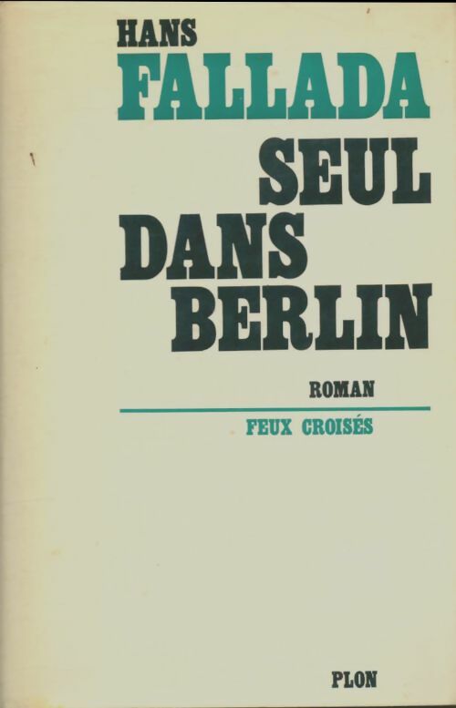 Livrenpoche : Seul dans Berlin - Hans Fallada - Livre