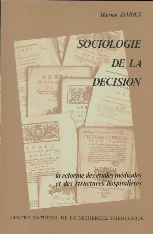 Livrenpoche : Sociologie de la décision - Haroun Jamous - Livre