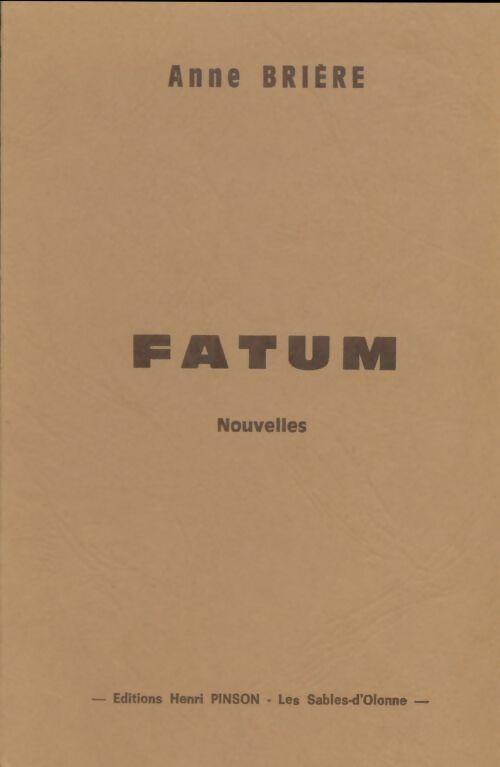 Fatum - Anne Brière -  Pinson GF - Livre