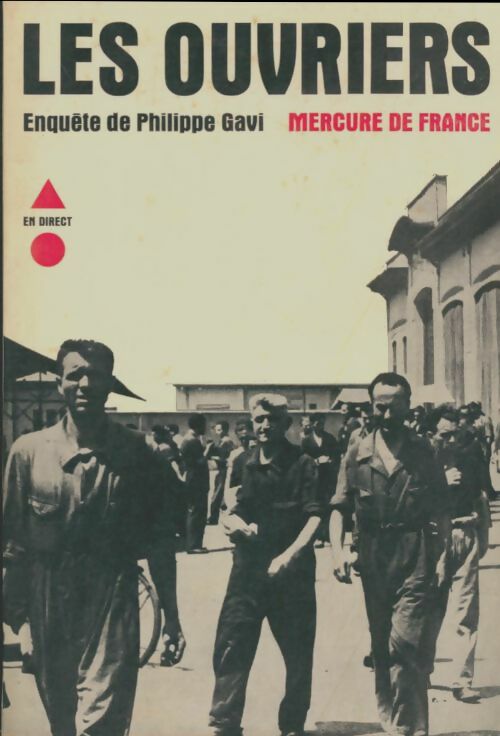 Livrenpoche : Les ouvriers - Philippe Gavi - Livre