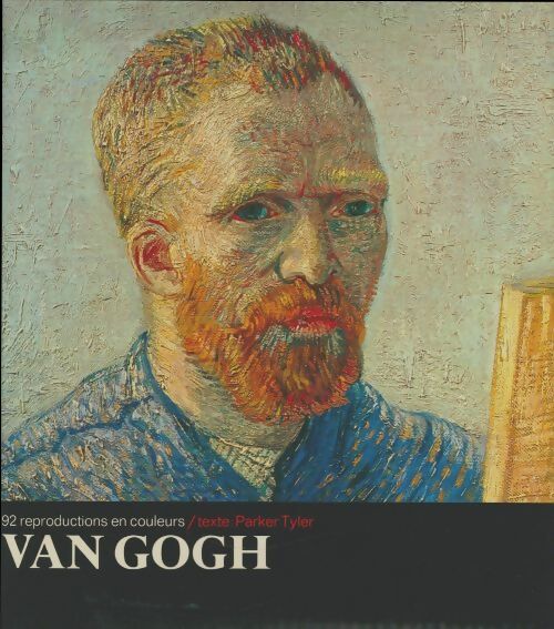 Livrenpoche : Van Gogh  - Parker Tyler - Livre