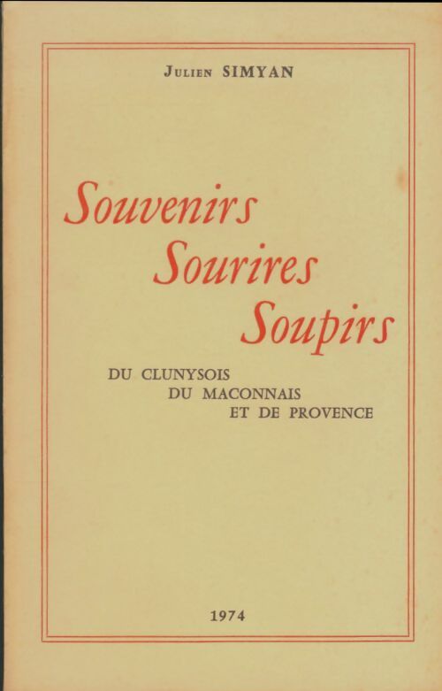 Livrenpoche : Souvenirs, sourires, soupirs - Julien Simyan - Livre