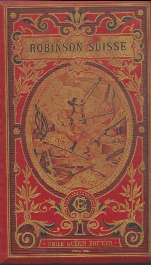 Livrenpoche : Le Robinson suisse - Xxx - Livre