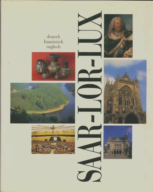 Livrenpoche : Sar-Lor-Lux - Collectif - Livre