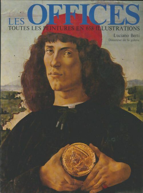 Livrenpoche : Les offices - Luciano Berti - Livre