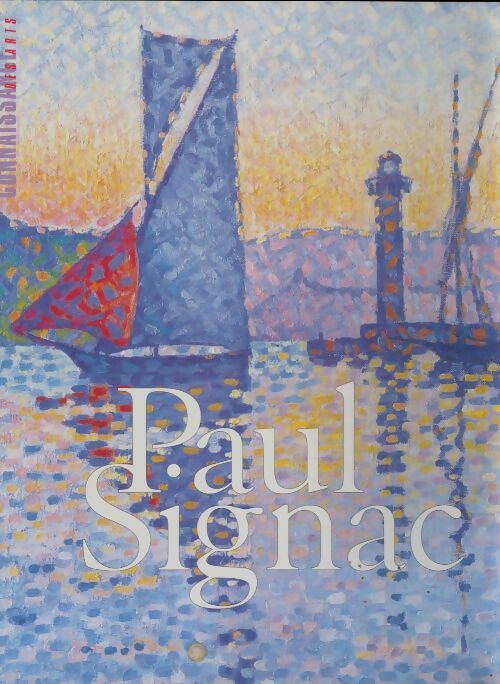 Livrenpoche : Paul Signac - Collectif - Livre