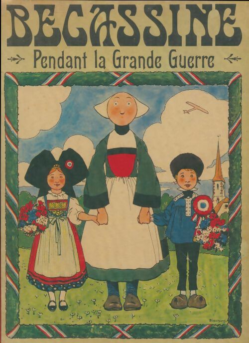 Livrenpoche : Bécassine pendant la grande guerre - Caumery / Pinchon - Livre