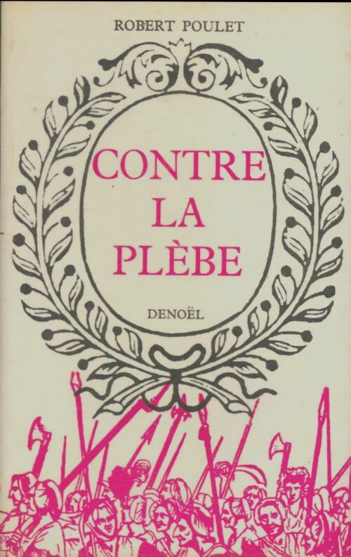 Livrenpoche : Contre la plèbe - Robert Poulet - Livre