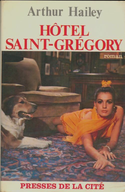 Livrenpoche : Hôtel Saint Grégory - Arthur Hailey - Livre