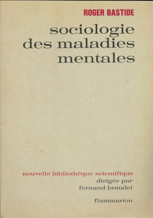 Livrenpoche : Sociologie des maladies mentales - Roger Bastide - Livre