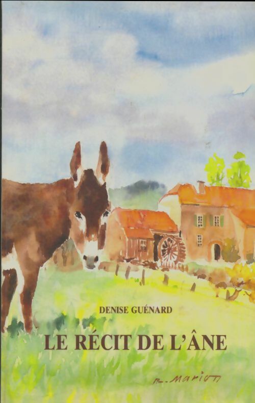 Livrenpoche : Le récit de l'âne - Denise Guénard - Livre