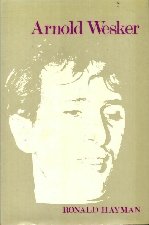 Livrenpoche : Arnold Wesker - Ronald Hayman - Livre