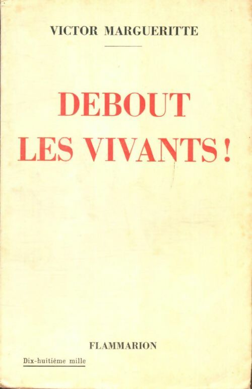 Livrenpoche : Debout les vivants ! - Victor Margueritte - Livre