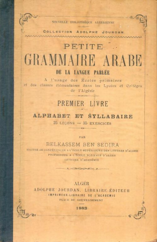 Livrenpoche : Petite grammaire arabe de la langue parlée - Belkassem Ben Sedira - Livre