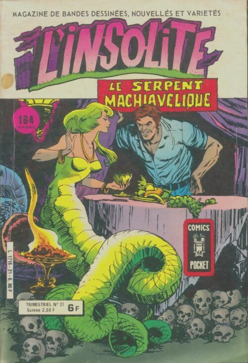 Livrenpoche : L'insolite n°21 : Le serpent machiavélique - Collectif - Livre