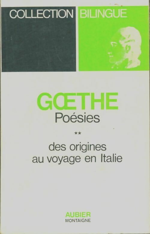 Livrenpoche : Poésies Tome II - Johann Wolfgang Goethe - Livre
