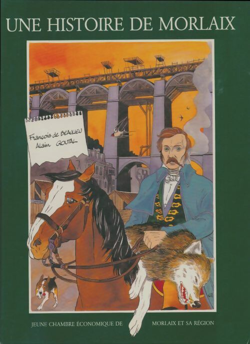 Livrenpoche : Une histoire de Morlaix - Alain Goutal - Livre