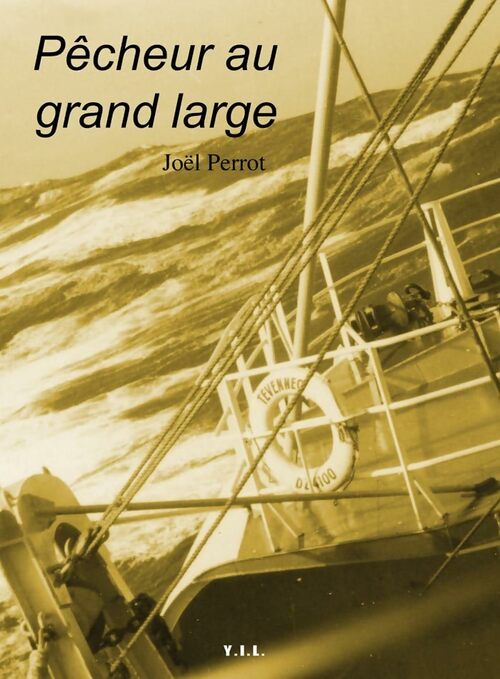 Livrenpoche : Pêcheur au grand large - Joel Perrot - Livre