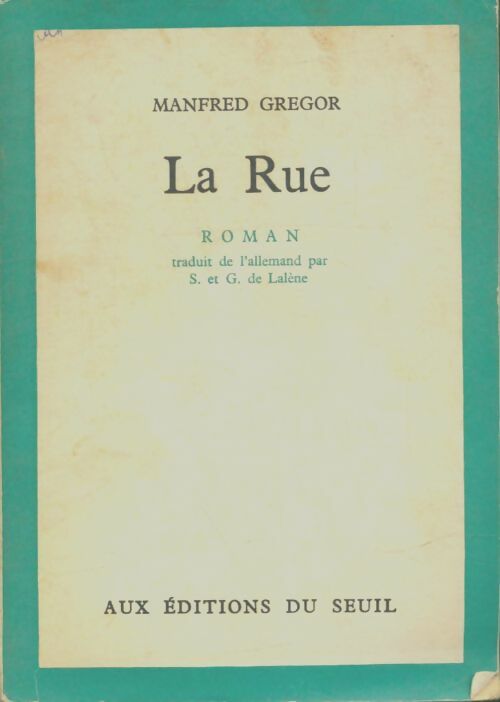 Livrenpoche : La rue - Manfred Gregor - Livre