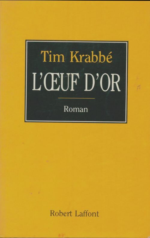Livrenpoche : L'oeuf d'or - Tim Krabbe - Livre
