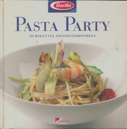 Livrenpoche : Pasta party - Francesco Berardinelli - Livre
