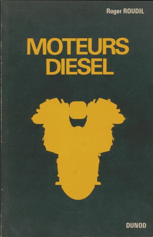 Livrenpoche : Moteurs diesel - Roger Roudil - Livre