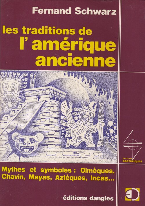 Livrenpoche : Les traditions de l'Amérique ancienne - Fernand Schwarz - Livre