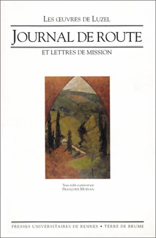 Livrenpoche : Journal de route et lettres de mission - Françoise Morvan - Livre