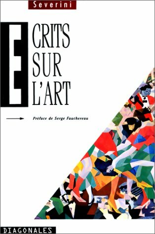 Livrenpoche : Ecrits sur l'art - Gino Severini - Livre