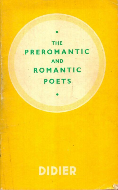 Livrenpoche : The preromantic and romantic poets - M. Rocher - Livre
