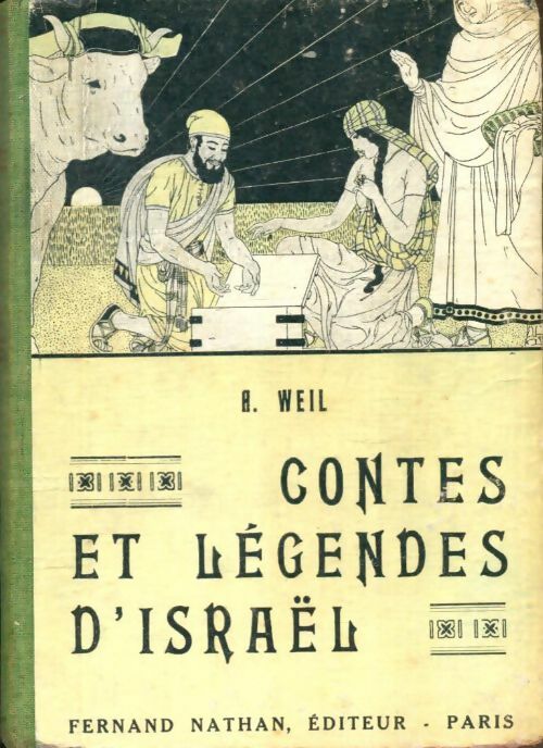 Livrenpoche : Contes et légendes d'Israël - Andrew Weil - Livre