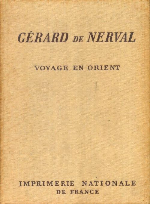 Livrenpoche : Voyage en orient Tome IV - Gérard De Nerval - Livre