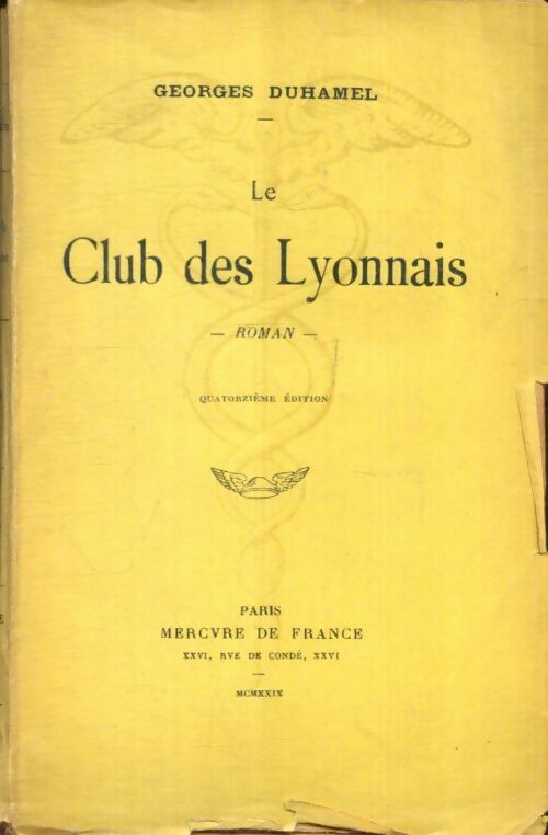 Livrenpoche : Le club des lyonnais - Georges Duhamel - Livre