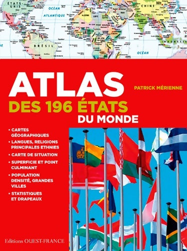Livrenpoche : Atlas des 196 Etats du Monde - Patrick Mérienne - Livre