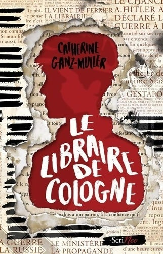 Livrenpoche : Le libraire de Cologne - Catherine Ganz-Muller - Livre