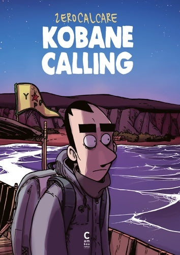Livrenpoche : Kobane Calling - Zerocalcare - Livre