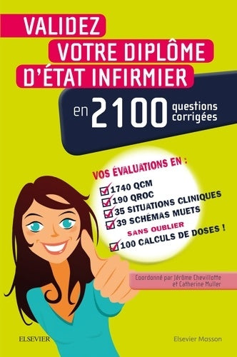 Livrenpoche : Validez votre DEI en 2 100 questions corrigées : Vos semestres en QCM QROC schémas muets situations cliniques calculs de doses - Jérôme Chevillotte - Livre