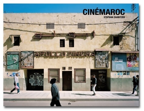 Livrenpoche : CineMaroc - Stephan Zaubiter - Livre