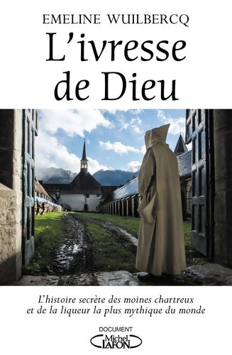 Livrenpoche : L'ivresse de Dieu - Émeline Wuilbercq - Livre