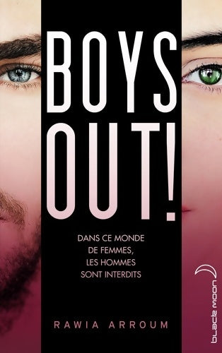 Livrenpoche : Boys out - Rawia Arroum - Livre