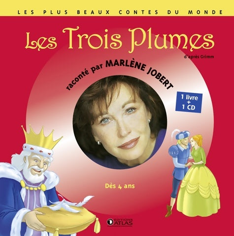 Livrenpoche : Les Trois plumes : D'après grimm - Livre CD - Marlène Jobert - Livre