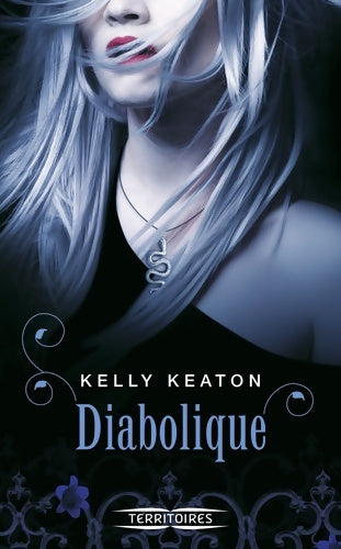 Livrenpoche : Diabolique - Kelly Keaton - Livre