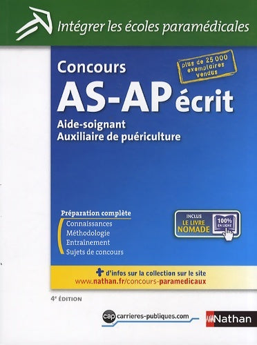 Livrenpoche : Concours d'entrée Aide-soignant / Auxiliaire de puériculture - épreuves écrites - Annie Godrie - Livre