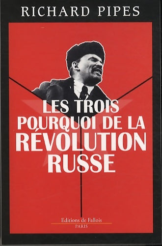 Livrenpoche : Les trois pourquoi de la Révolution russe - PIPES-R - Livre