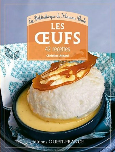 Livrenpoche : Les ufs - Christine Achard - Livre
