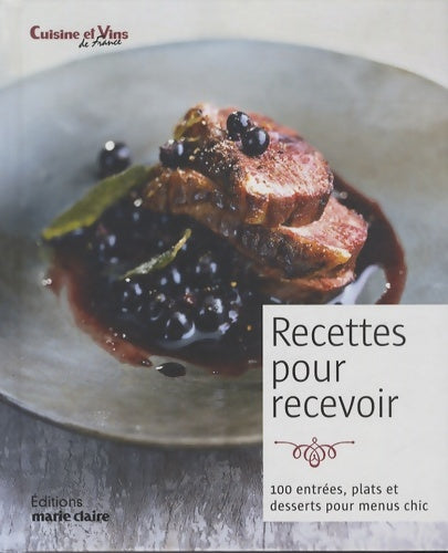 Livrenpoche : Recettes pour recevoir - Catherine Gerbod - Livre