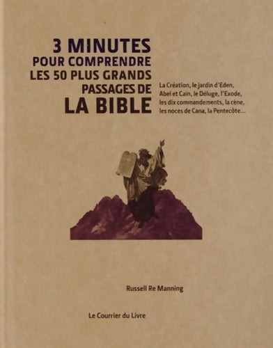 Livrenpoche : 3 minutes pour comprendre les 50 passages essentiels de la Bible - Russell Re Manning - Livre