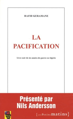 Livrenpoche : La Pacification - Hafid Keramane - Livre